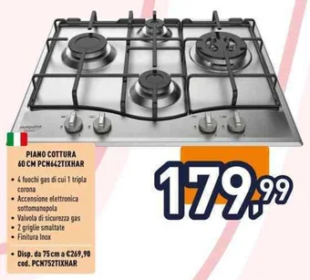 Unieuro PIANO COTTURA 60 CM PCN642TIXHAR offerta