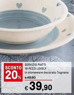 Iper La Grande Tognana servizio piatti 18 pezzi lovely offerta
