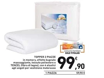 Spazio Conad Topper 2 piazze offerta
