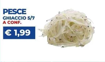 PESCE GHIACCIO 5/7
