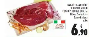 Conad Conad Magro Di Anteriore Di Bovino Adulto offerta
