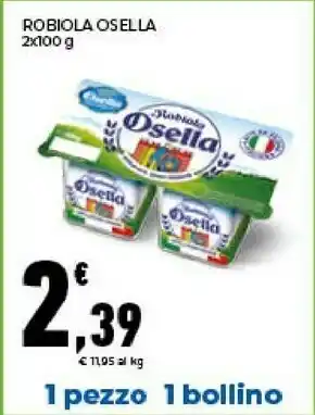 Conad City Fattorie Osella La Robiola Osella 200 G(ml) offerta