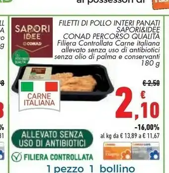 Conad Conad Filetti Di Pollo Interi Panati offerta