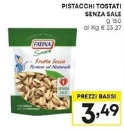 Pam Fatina pistacchi tostati senza sale offerta