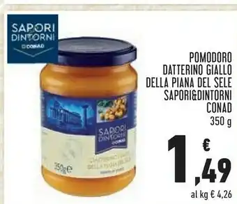 Conad Conad Pomodoro Datterino Giallo Della Piana Del Sele Sapori & Dintorni 350g offerta