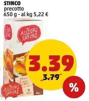 PENNY STINCO precotto 650 g offerta