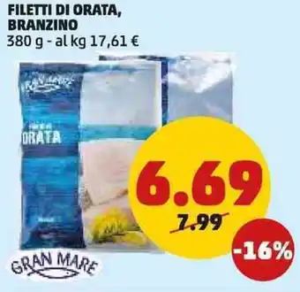 PENNY FILETTI DI ORATA, BRANZINO 380 g offerta