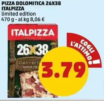 PENNY PIZZA DOLOMITICA 26X38 ITALPIZZA limited edition 470 g offerta