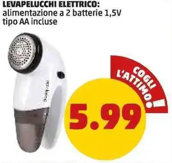 PENNY LEVAPELUCCHI ELETTRICO offerta