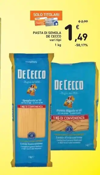 Spazio Conad De cecco pasta di semola offerta