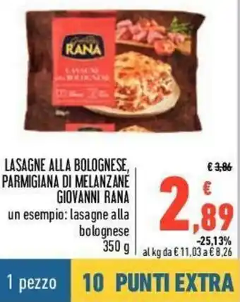 Conad Giovanni Rana La Sagne Alla Bolognese, Parmigiana di Melanzane 350g offerta