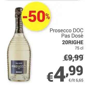 Unes Villa degli olmi 20righe prosecco doc pas dosè offerta
