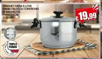 Satur Spaghettiera Manici Blocca Coperchio In Bachelite Fondo offerta