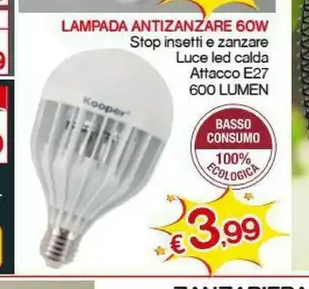 Satur Kooper Lampad Aantizanzare 60W offerta