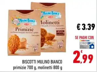 Conad City BISCOTTI MULINO BIANCO primizie 700 g, molinetti 800 g offerta