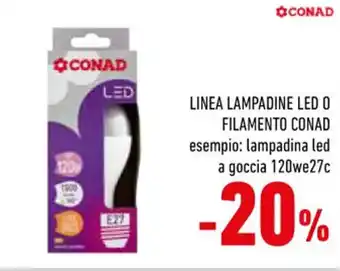 Conad City LINEA LAMPADINE LED O FILAMENTO CONAD offerta