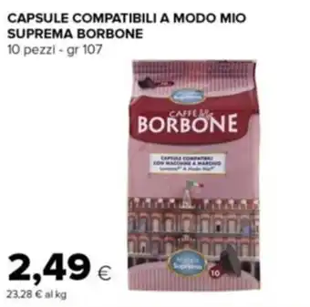 Tigre CAPSULE COMPATIBILI A MODO MIO SUPREMA BORBONE 10 pezzi - gr 107 offerta