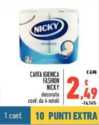 Conad Nicky Fashion Carta Igienica 4 rotoli offerta