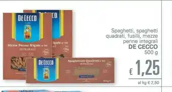 De Cecco Spaghetti, Spaghetti Quadrati, Fusilli, Mezze Penne Integrali
