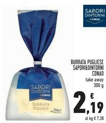 Conad Sapori & Dintorni Conad Burrata Pugliese offerta