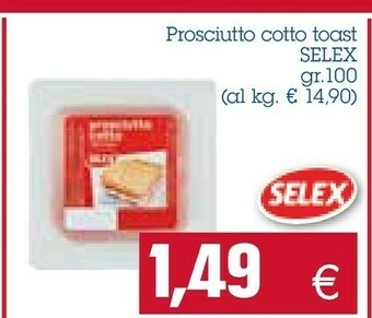 Emi Supermercati Selex Prosciutto cotto offerta