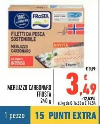 Conad Frosta Merluzzo Carbonaro 240g offerta