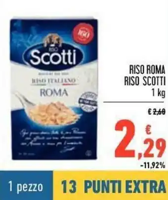 Conad Scotti Riso Roma Riso 1kg offerta
