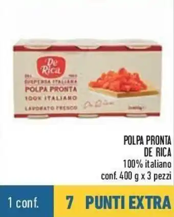 Conad De Rica Polpa Pronta 400g x 3 pezzi offerta