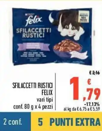 Conad Felix Sfilaccetti Rustici 80g x 4 pezzi offerta