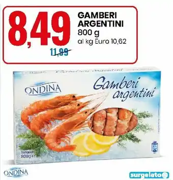 Eurospin Ondina Gamberi Argentini 800g offerta