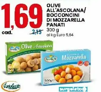 Eurospin Olive All'Ascolana/Bocconcini di Mozzarella Panati 300g offerta