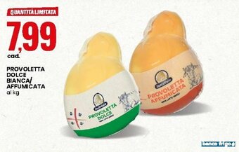 Eurospin Provoletta Dolce Bianca/Affumicata offerta