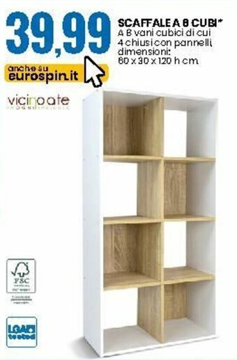 Eurospin Scaffale A 8 Cubi offerta