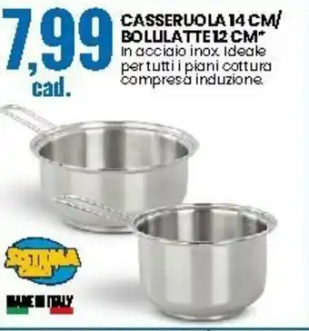Eurospin Casseruola 14cm/Bolulatte 12cm offerta