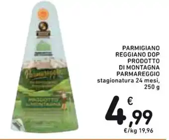Spazio Conad PARMIGIANO REGGIANO DOP PRODOTTO DI MONTAGNA PARMAREGGIO stagionatura 24 mesi, 250 g offerta
