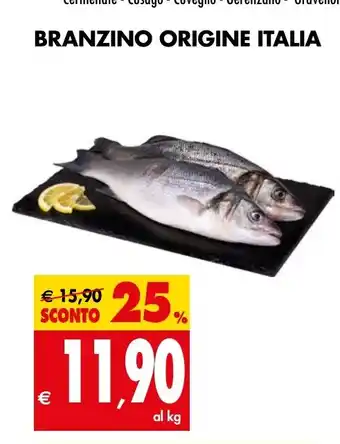 Tigros BRANZINO ORIGINE ITALIA offerta