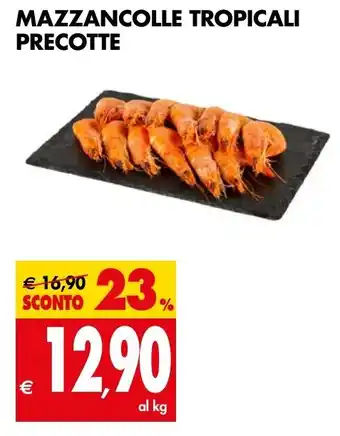 Tigros MAZZANCOLLE TROPICALI PRECOTTE offerta