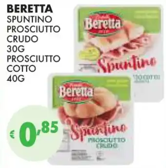 Eté BERETTA SPUNTINO PROSCIUTTO CRUDO 30G PROSCIUTTO COTTO 40G offerta