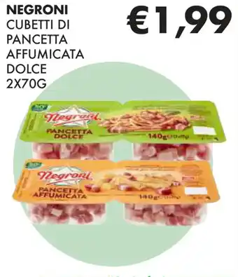 Eté NEGRONI CUBETTI DI PANCETTA AFFUMICATA DOLCE 2X70G offerta
