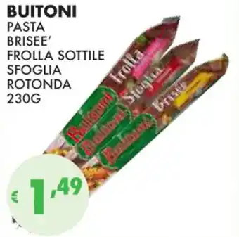 Eté BUITONI PASTA BRISEE' FROLLA SOTTILE SFOGLIA ROTONDA 230G offerta
