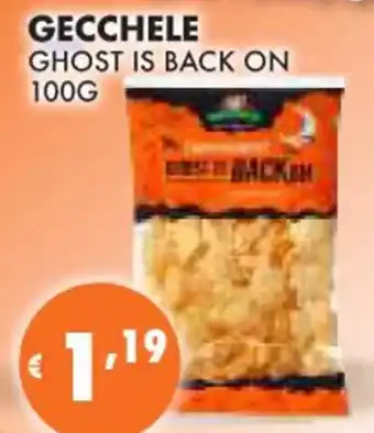 Eté GECCHELE GHOST IS BACK ON 100G offerta