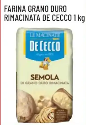 Spazio Conad FARINA GRANO DURO RIMACINATA DE CECCO 1 kg| offerta