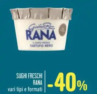 Spazio Conad SUGHI FRESCHI RANA offerta