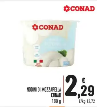 Spazio Conad NODINI DI MOZZARELLA CONAD 180 g offerta
