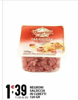 Sisa Negroni salsiccia in cubetti offerta