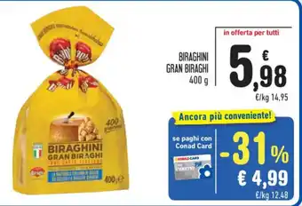 Spazio Conad BIRAGHINI GRAN BIRAGHI 400 g offerta