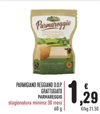 Spazio Conad PARMIGIANO REGGIANO D.O.P. GRATTUGIATO PARMAREGGIO 60 g offerta