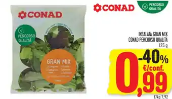 Spazio Conad INSALATA GRAN MIX CONAD PERCORSO QUALITÀ 125 g offerta