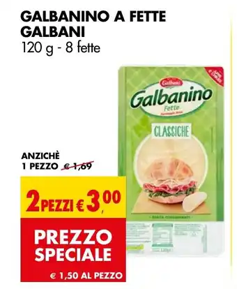 Tigros GALBANINO A FETTE GALBANI 120 g- 8 fette offerta
