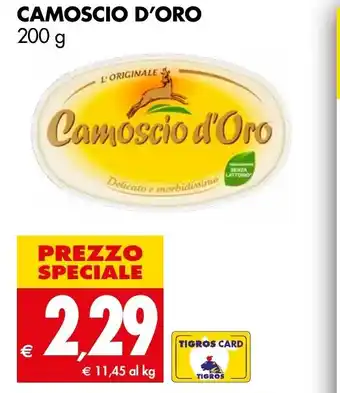 Tigros CAMOSCIO D'ORO 200 g offerta